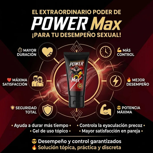 power Max